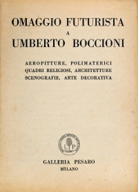 Osvaldo Bot - Omaggio futurista a Umberto Boccioni - 1933